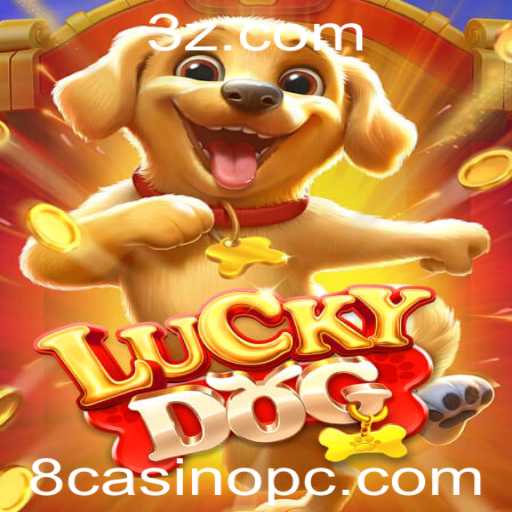 Descubra o Fascinante Mundo de LuckyDog e as Emocionantes Regras do 8casino